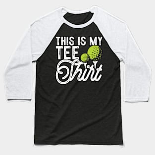 This Is My Tee T Shirt For Women Men Baseball T-Shirt